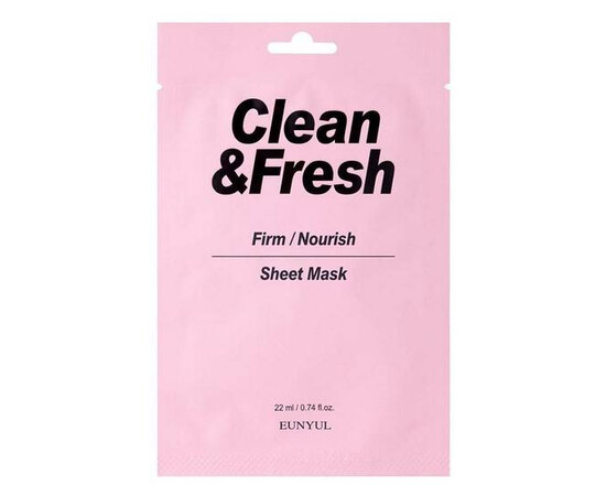 EUNYUL Clean Fresh Firm/Nourish Sheet Mask - Тканевая маска для питания и укрепления кожи 22 мл, Объём: 22 мл